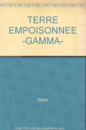Couverture du produit · TERRE EMPOISONNEE -GAMMA-