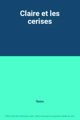 Couverture du produit · Claire et les cerises