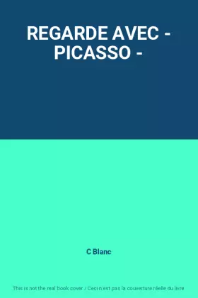 Couverture du produit · REGARDE AVEC - PICASSO -