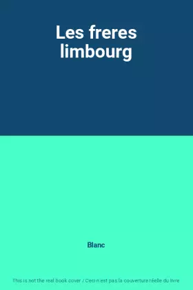 Couverture du produit · Les freres limbourg