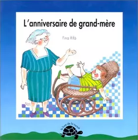 Couverture du produit · L'anniversaire de grand-mère