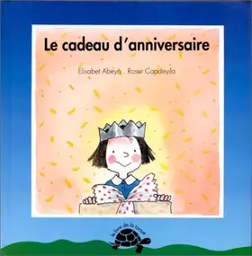 Couverture du produit · Le cadeau d'anniversaire