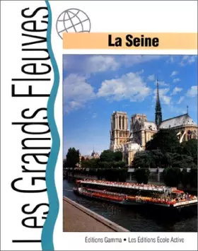 Couverture du produit · La Seine