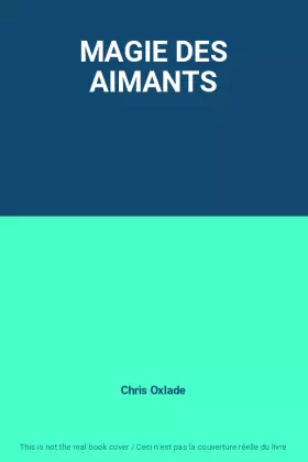 Couverture du produit · MAGIE DES AIMANTS