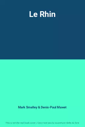 Couverture du produit · Le Rhin