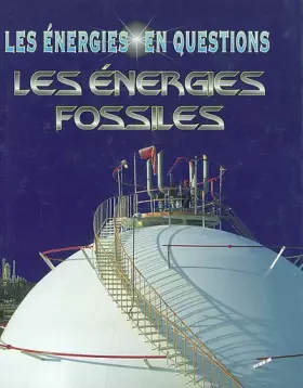 Couverture du produit · Les énergie fossiles