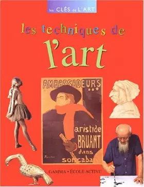 Couverture du produit · Les techniques de l'art