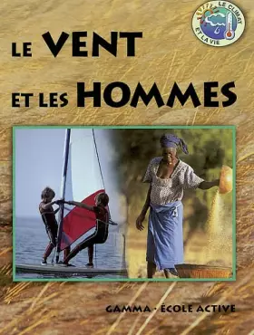 Couverture du produit · Le vent et les hommes