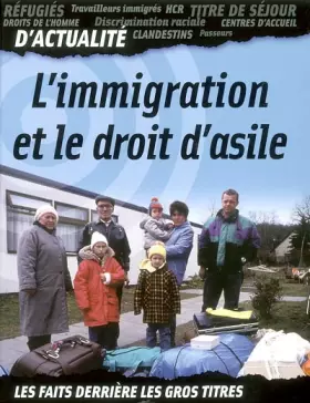 Couverture du produit · L'immigration et le droit d'asile