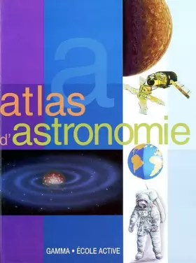 Couverture du produit · Atlas d'astronomie