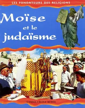 Couverture du produit · Moïse et le Judaïsme
