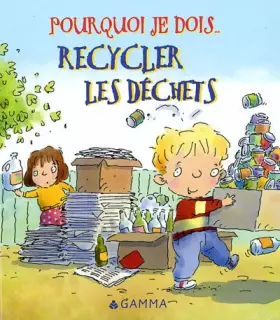 Couverture du produit · Recyler les déchets