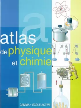 Couverture du produit · Atlas de physique et chimie