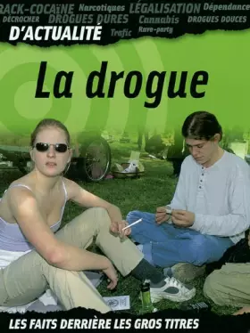 Couverture du produit · La drogue