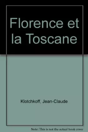 Couverture du produit · Florence et la Toscane