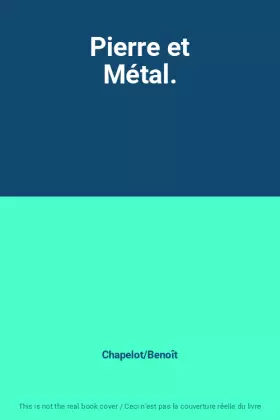 Couverture du produit · Pierre et Métal.