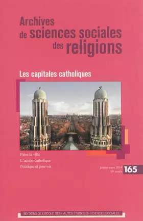 Couverture du produit · Archives de sciences sociales des religions 165