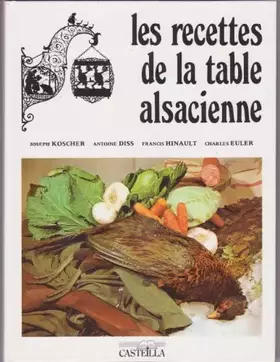 Couverture du produit · Recettes de la table alsacienne