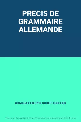 Couverture du produit · PRECIS DE GRAMMAIRE ALLEMANDE