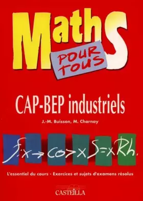 Couverture du produit · Maths pour tous : CAP-BEP industriels