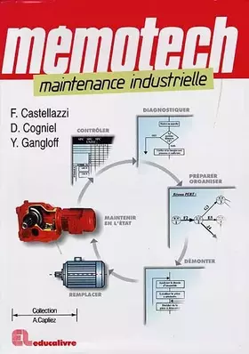 Couverture du produit · Mémotech : Maintenance industrielle