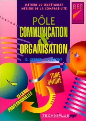 Couverture du produit · Pôle communication et organisation, Seconde professionnelle