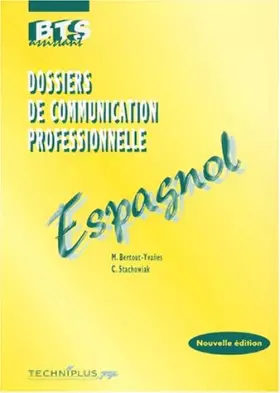 Couverture du produit · Dossiers de communication professionnelle : Espagnol, BTS assistant