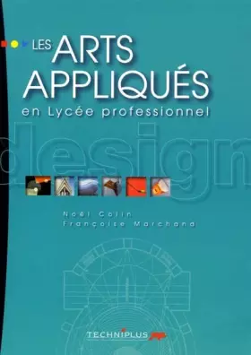 Couverture du produit · Les arts appliques en lycee professionnel
