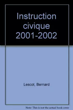 Couverture du produit · Instruction civique 2001-2002