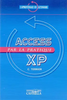 Couverture du produit · Access XP par la pratique