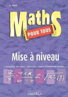 Couverture du produit · Maths pour tous : Mise à niveau