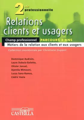 Couverture du produit · Relations clients usagers 2de professionnelle - Pochette élève