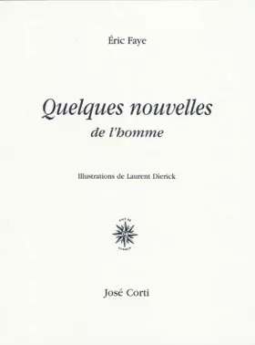 Couverture du produit · Quelques nouvelles de l'homme