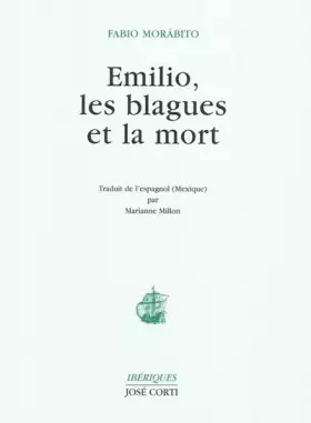 Couverture du produit · Emilio, les blagues et la mort