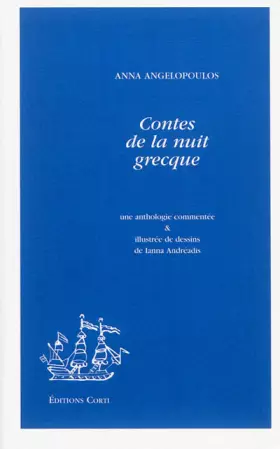 Couverture du produit · CONTES DE LA NUIT GRECQUE UNE ANTHOLOGIE COMMENTEE
