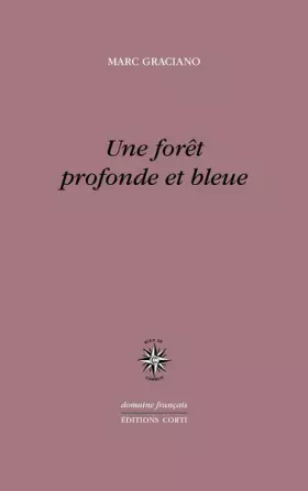 Couverture du produit · Une forêt profonde et bleue