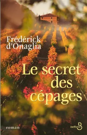Couverture du produit · Le Secret des cépages