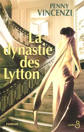 Couverture du produit · La dynastie des Lytton