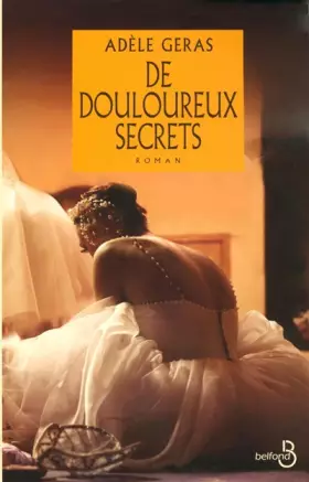 Couverture du produit · De douloureux secrets