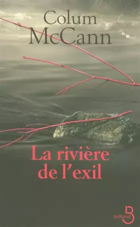 Couverture du produit · La rivière de l'exil