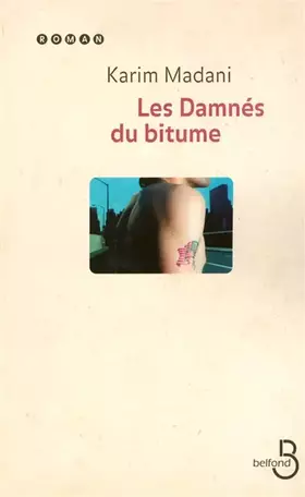 Couverture du produit · Les Damnés du bitume