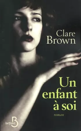 Couverture du produit · Un enfant à soi