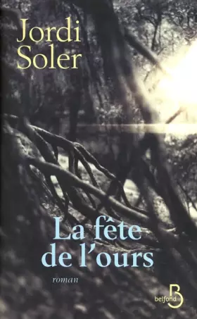 Couverture du produit · La Fête de l'ours