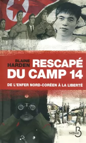 Couverture du produit · Rescapé du camp 14