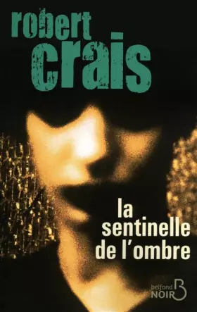 Couverture du produit · La Sentinelle de l'ombre