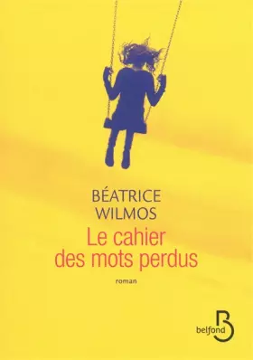 Couverture du produit · Le Cahier des mots perdus