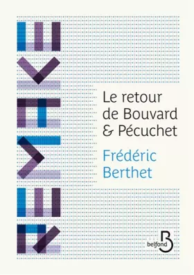 Couverture du produit · Le Retour de Bouvard et Pécuchet
