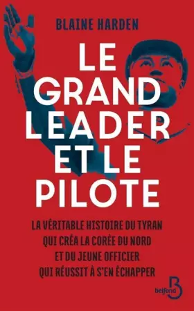 Couverture du produit · Le Grand Leader et le pilote
