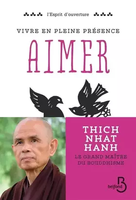 Couverture du produit · Vivre en pleine conscience : Aimer