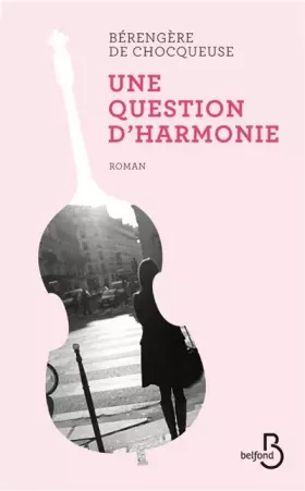 Couverture du produit · Une question d'harmonie